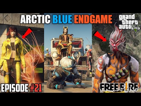 GTA X FREEFIRE : ARCTIC BLUE ENDGAME