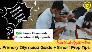 Olympiad Exams for Primary class Students Explained | Plan Well, Score High!