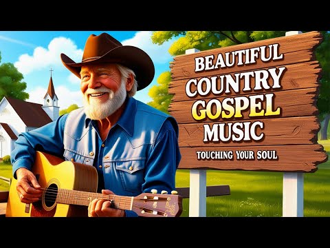 Beautiful Country Gospel Music Touching Your Soul 🌿🎶