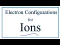 Ion Formation and Electron Configuration