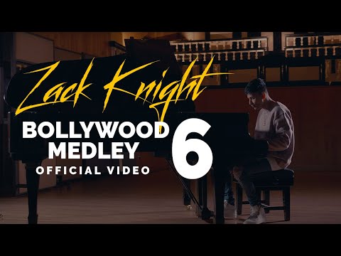 Zack Knight - Bollywood Medley Pt 6