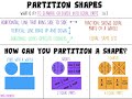 Partitioning Shapes: Halves and Fourths