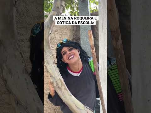 A MENINA ROQUEIRA DA ESCOLA