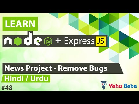 ExpressJS & NodeJS News CMS Project - XII Tutorial in Hindi / Urdu
