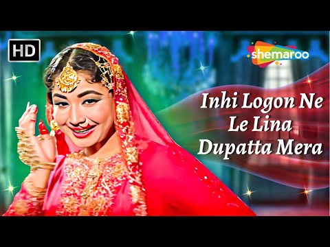 Inhi Logo Ne Le Lina Dupatta Mera | Meena Kumari | Lata Mangeshkar Retro Hit Song | Pakeezah (1972)