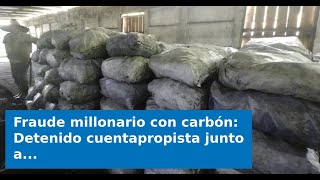 Fraude millonario con carbón: Detenido cuentapropista junto a directivos de empresa estatal en Cuba
