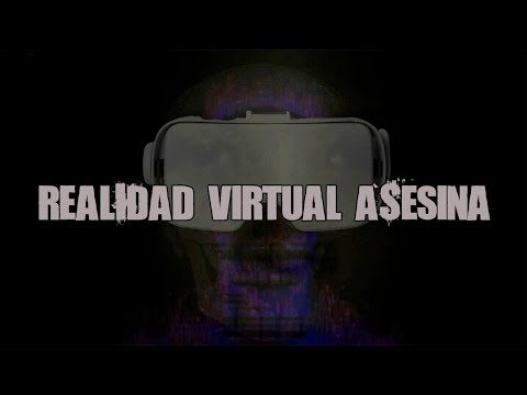 Realidad Virtual Asesina