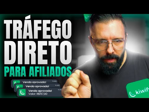 KIWIFY: COMO FAZER R$470 por DIA com TRÁFEGO DIRETO sendo AFILIADO KIWIFY (Tutorial Completo)