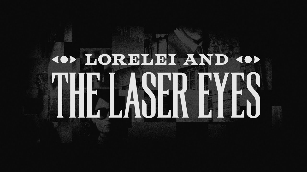 Lorelei and the Laser Eyes trailer thumbnail