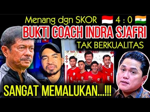 Timnas U20 unggul dgn skor 4:0 melawan India, Bukti coach Indra Sjafri cocok jadi pelatih Tarkam