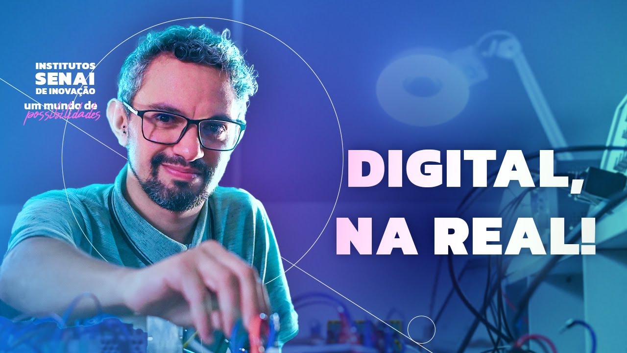 Essa tal de transformação digital – Ep. 2 – Um Mundo de Possibilidades SENAI Nacional – Fonte: FIESC