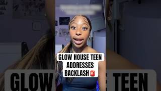 Glow House Teen Addresses Backlash #shorts #angeleiGlowHouse #GlowHouse