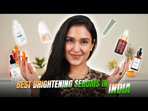 Best Brightening serum in India 🇮🇳 For Pigmentation, Dark Spots, Glow | My top 10 | Chetali Chadha