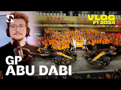 Y McLaren recuperó su trono - GP Abu Dabi F1 2024 | El vlog post-carrera