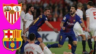 Barcelona 2-2 Sevilla Resumen&Goles