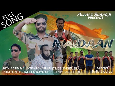 Maidaan (Full Song) Shoaib Siddiqui | Singer Bilal khan | Director Ballu Siddiqui #song #viral