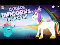 Unicorns: Myth or Reality?