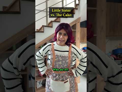 Little Sister vs The Cake