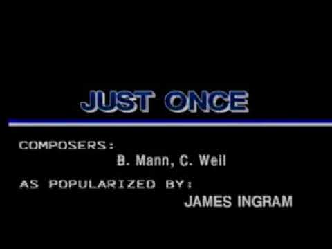 1. James Ingram – Just Once [Ivory]