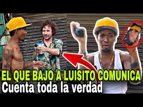 GUÍA TURISTICO DE LUISITO COMUNICA HABLA SOBRE LOS GOLPE QUE LE DIERON A LUISITO Y CUENTA TODO