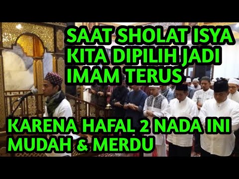 KITA DIPILIH JADI IMAM TETAP SHOLAT ISYA KALAU GUNAKAN IRAMA MUDAH INI