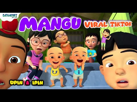 Lagu mangu - Mangu upin ipin