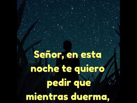 Señor En Está Noche Te Quiero Pedir 🌜🙏🌠