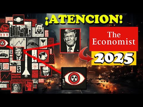 THE ECONOMIST 2025 Y SUS MENSAJES SECRETOS | ANÁLISIS DE SUS IMPACTANTES PREDICCIONES