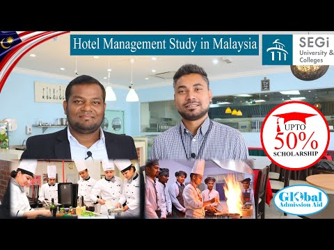 Hotel Management Study in Malaysia at SEGi University & Colleges with Part time job