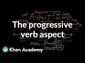 Exploring the Progressive Aspect in Grammar