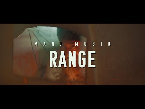 Range - Music Video | Manj Musik