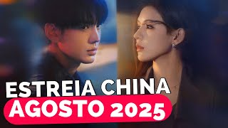 DORAMAS CHINESES NOVOS | indicação dos novos doramas chineses que estreiam em agosto 2025