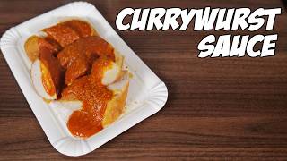 Currywurst-Soße selber machen – einfach, schnell und richtig lecker!