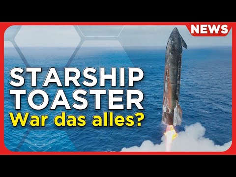 Raumfahrt-News: SpaceX zerlegt letztes Starship, Isaacman & NASA, JPL Entlassungen, Raketenwerbung
