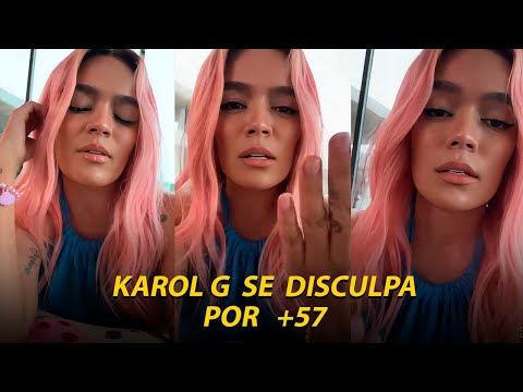 Karol G se disculpa por canción + 57