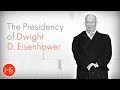 Eisenhower's Presidency and Policies