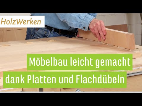 Mach´s Dir einfach: Möbel-Korpusbau nur mit Flachdübeln