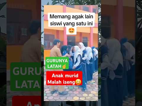 LATAH BICARA❌️LATAH JOGET✅️ Apa jadinya‼️ #guru #sekolah #siswa