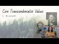 Transcendentalism: Values and Beliefs