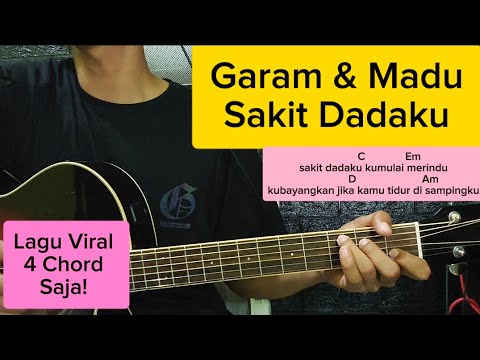 Chord - Garam & Madu (Sakit dadaku) - Tenxi, Naykilla & Jemsii  (Tutorial Gitar) VIRAL