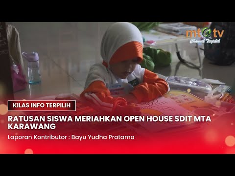 RATUSAN SISWA MERIAHKAN OPEN HOUSE SDIT MTA KARAWA