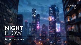 Night Work Music That Gets You in the Zone — Late Night Focus Sessions — Flow State Music