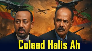 Maxaa ka Dhex Socda Addis Ababa & Asmara? | Is Barbar dhig Milatari | Dagaal