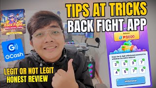 TIPS AT TRICKS SA BACK FIGHT APP! 💡 LEGIT EARNING APP 2025 💸 FREE GCASH LEGIT OR SCAM ALAMIN DITO!