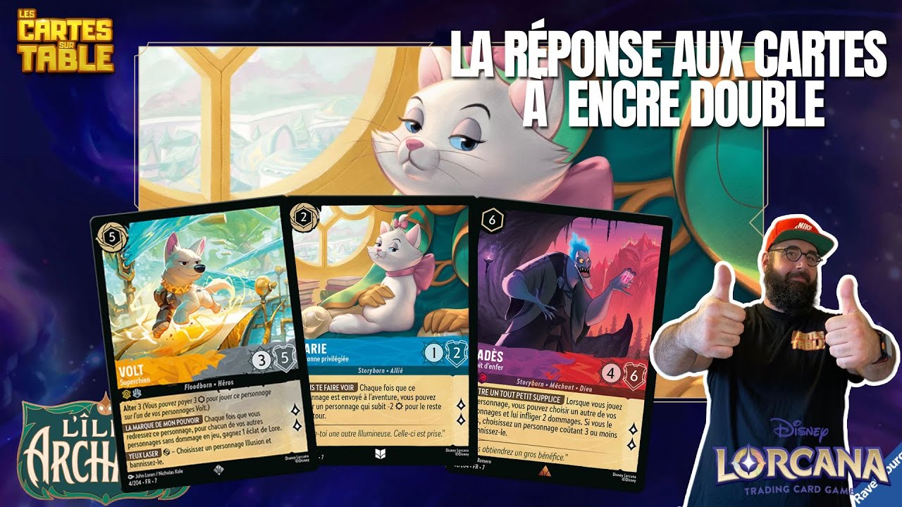 LORCANA - LA RÉPONSE AUX CARTES ENCRE DOUBLE