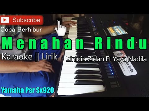 Menahan Rindu - Zinidin Zidan Ft Yaya Nadila (Karaoke) By CBerhibur