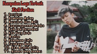 Kumpulan Lagu Ziell Ferdian - Duri Duri | Full Album Ziell Ferdian