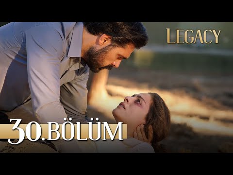 Emanet 30. Bölüm | Legacy Episode 30