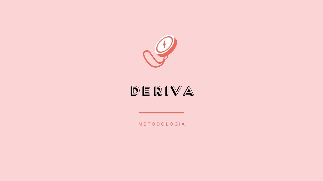 DERIVA - Prévisualização do vídeo