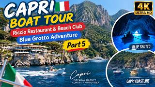 Capri Boat Tour 🇮🇹 | Riccio Restaurant & Beach Club, Blue Grotto Adventure | Part 5 🌊✨